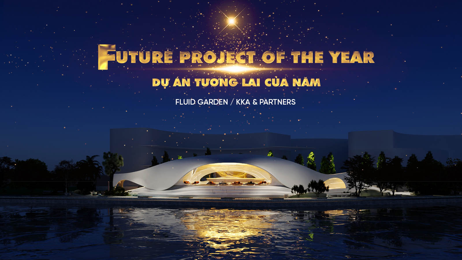 DỰ ÁN TƯƠNG LAI CỦA NĂM 